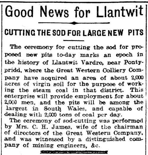Evening Express 13th October 1909, Good News For Llantwit - Cutting The Sod For Large New Pits